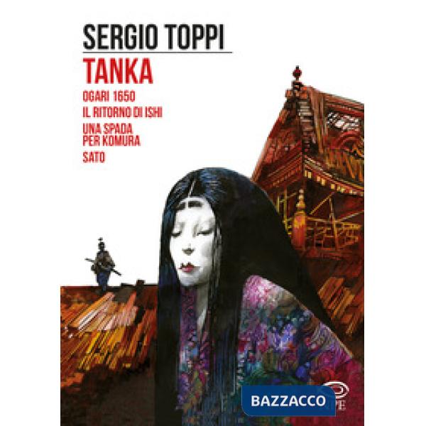 Tanka-Ogari 1650-Il ritorno di Ishi-Una spada per Komura-Sato