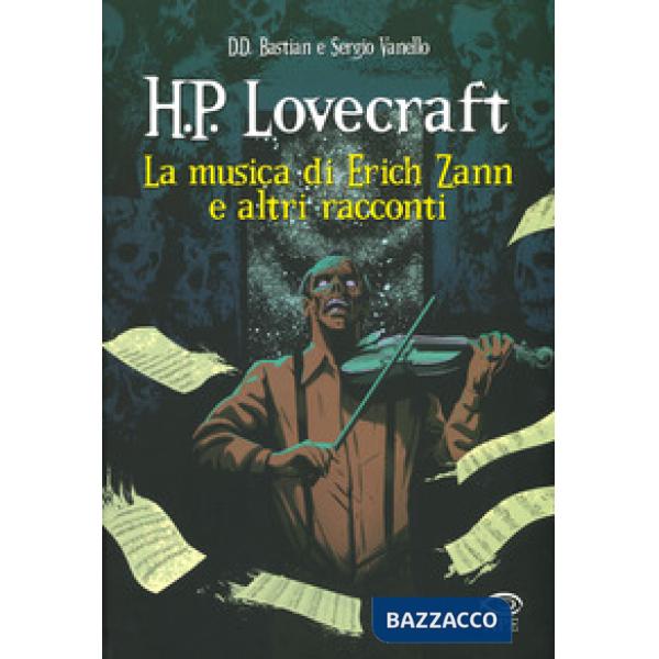 Musica di Erich Zann e altri racconti da H. P. Lovecraft (La)
