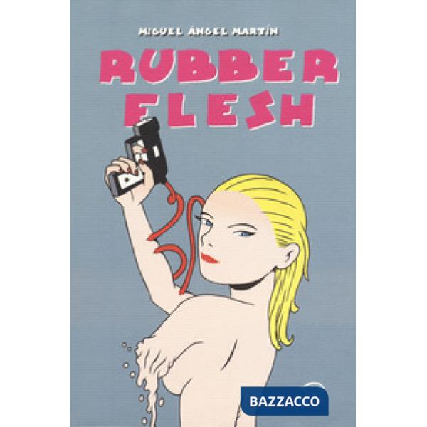 Rubber flesh. Ediz. integrale