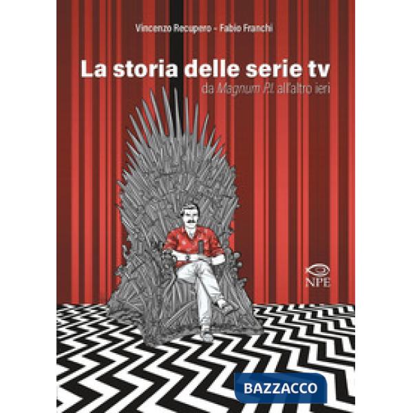 Storia delle serie TV da Magnum P.I. all'altro ieri (La)