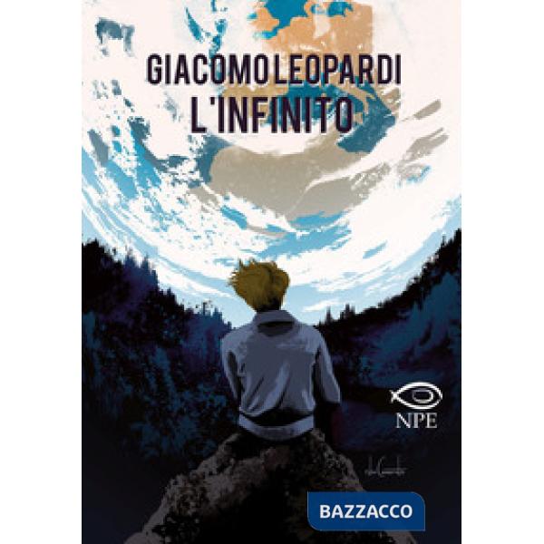 Giacomo Leopardi: L'infinito