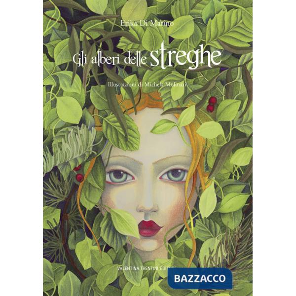 Gli alberi delle streghe