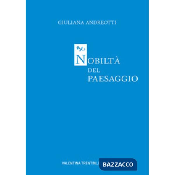 Nobiltà del paesaggio