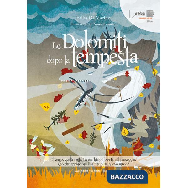 Dolomiti dopo la tempesta (Le)