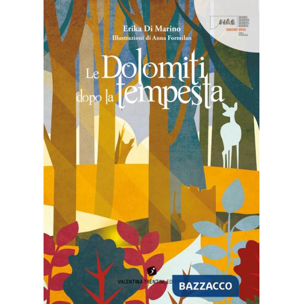 Dolomiti dopo la tempesta (Le)