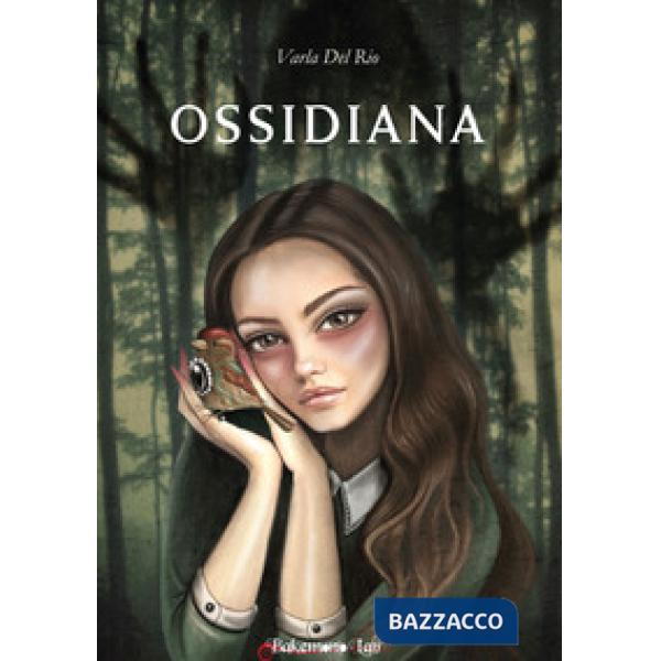 Ossidiana. Nuova ediz.