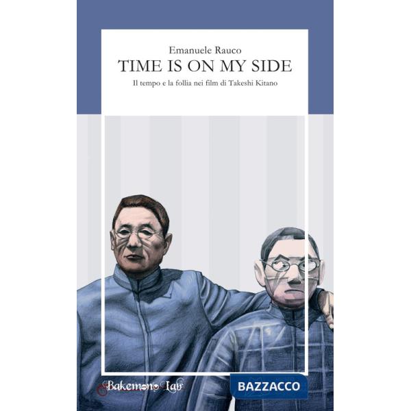 Time is on my side. Il tempo e la follia nei film di Takeshi Kitano