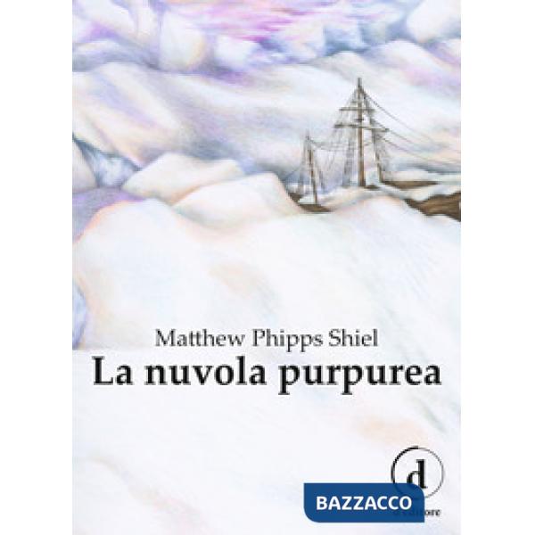 Nuvola purpurea. Ediz. integrale (La)