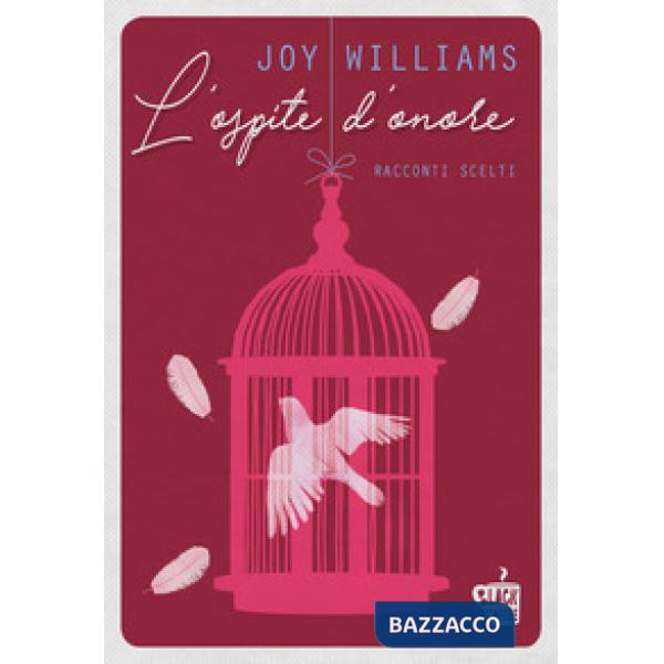 Ospite d'onore. Racconti scelti (L')