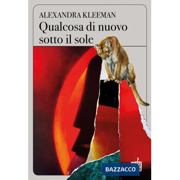 Qualcosa di nuovo sotto il sole