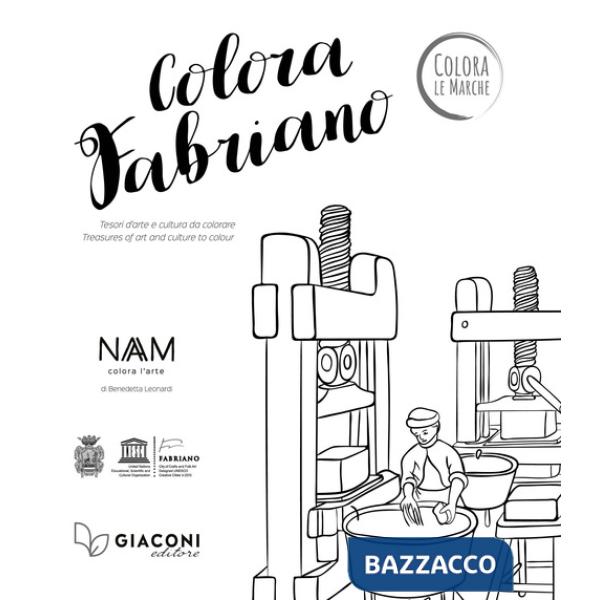 Colora Fabriano. Tesori d'arte e cultura da colorare. Ediz. italiana e inglese
