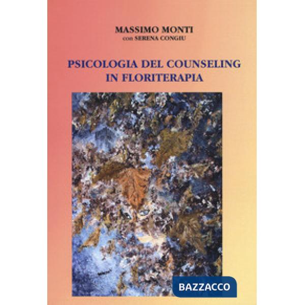 Psicologia del counseling in floriterapia