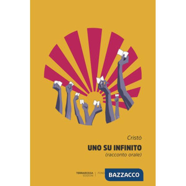 Uno su infinito (racconto orale)