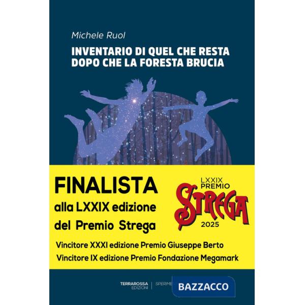 Inventario di quel che resta dopo che la foresta brucia