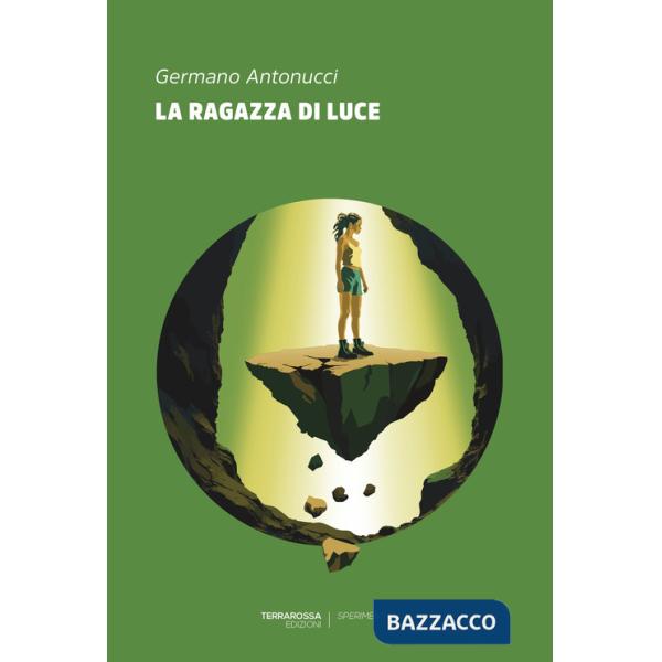 Ragazza di luce (La)