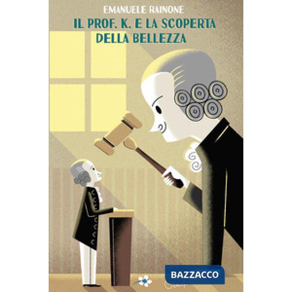 Prof. K. e la scoperta della bellezza (Il)