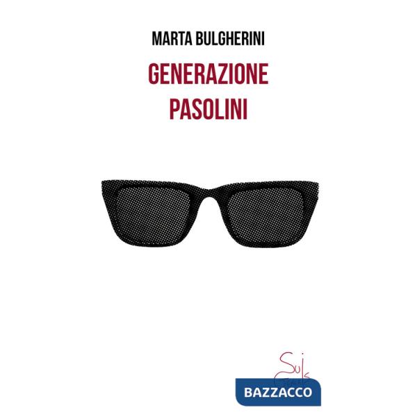 Generazione Pasolini
