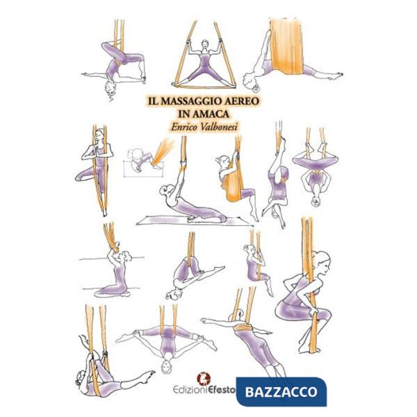 Massaggio aereo in amaca (Il)