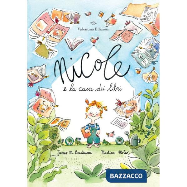 Nicole e la casa dei libri. Ediz. a colori