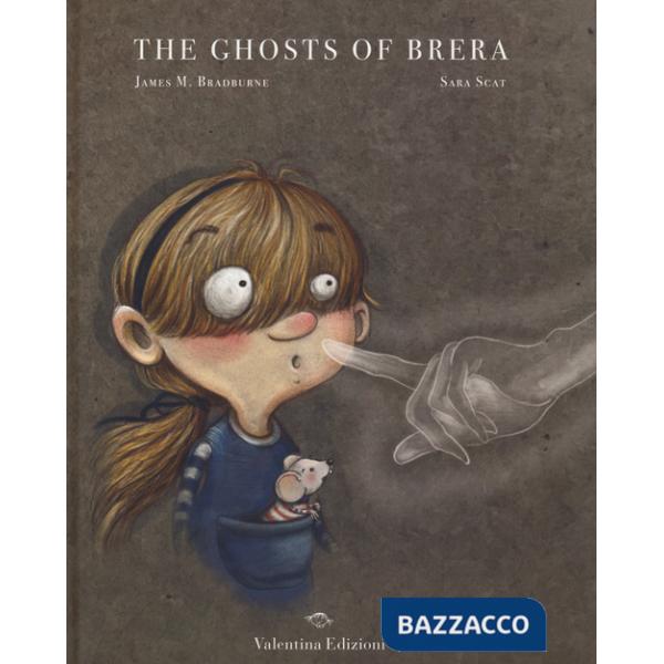 Ghosts of Brera (The)