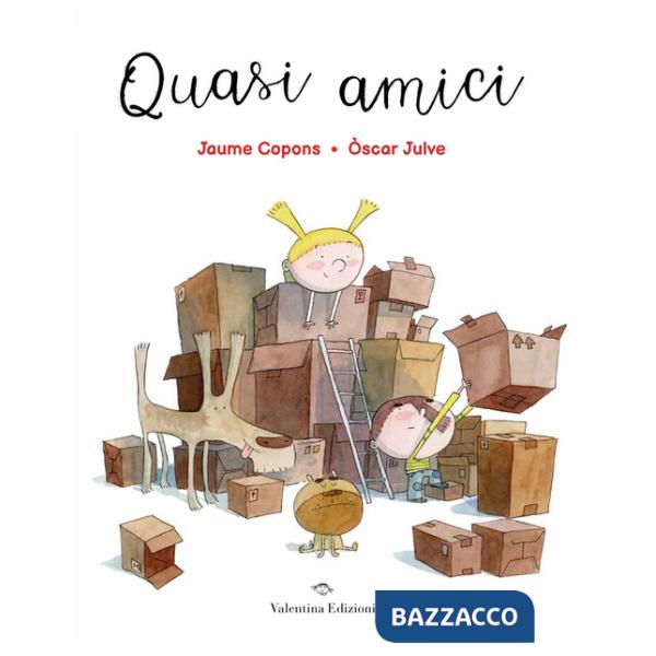 Quasi amici. Ediz. a colori