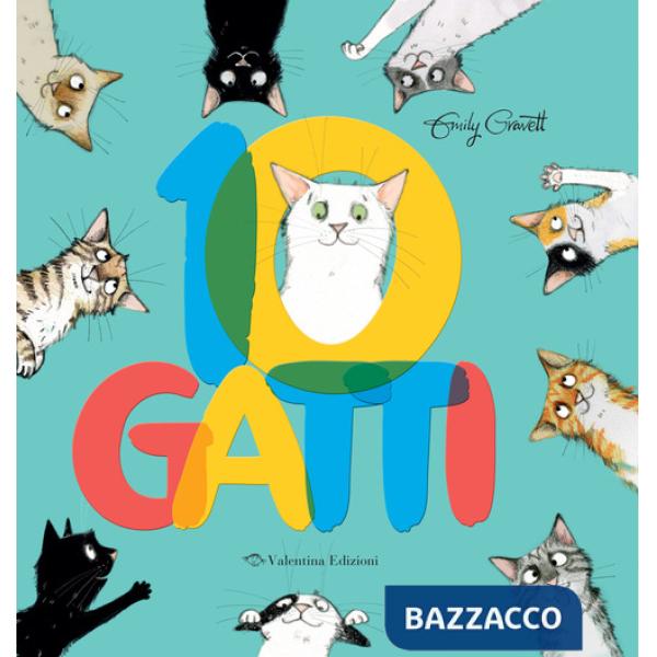 10 gatti. Ediz. a colori
