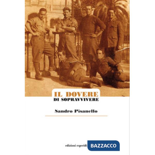 Dovere di sopravvivere (Il)
