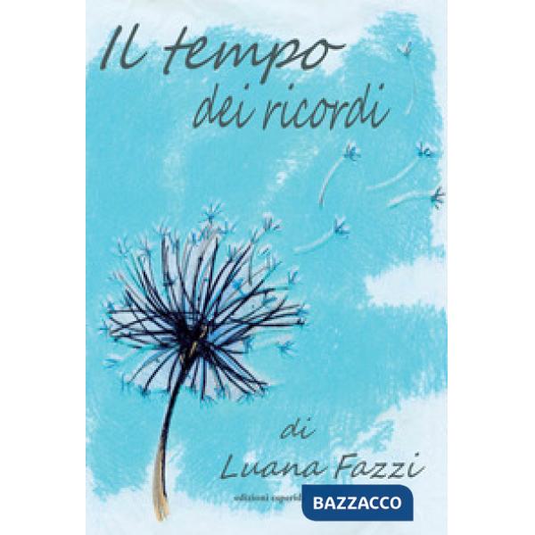 Tempo dei ricordi (Il)