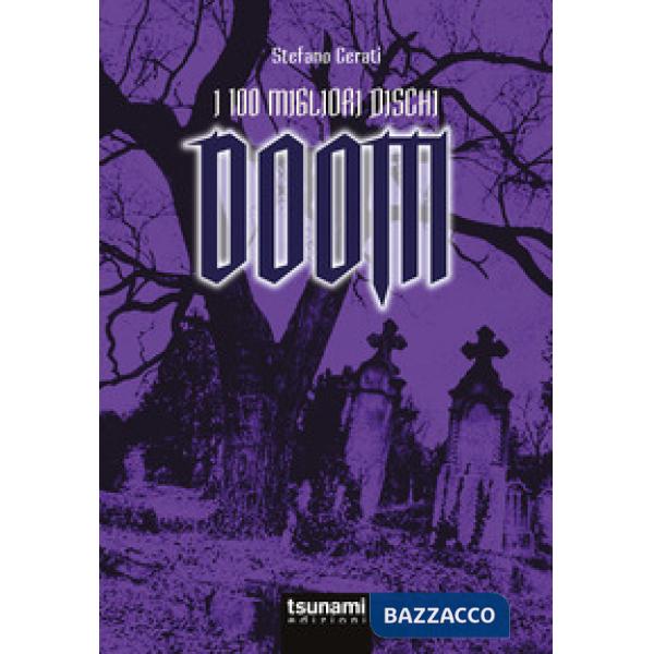 100 migliori dischi Doom (I)