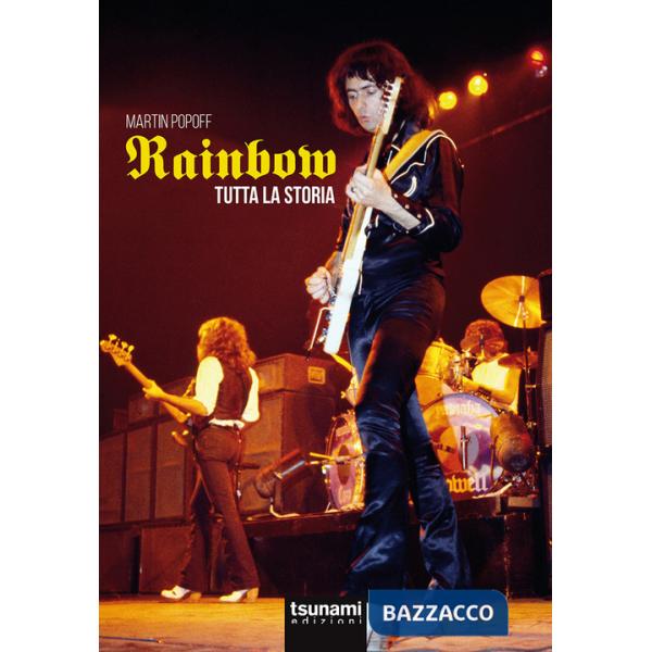 Rainbow. Tutta la storia