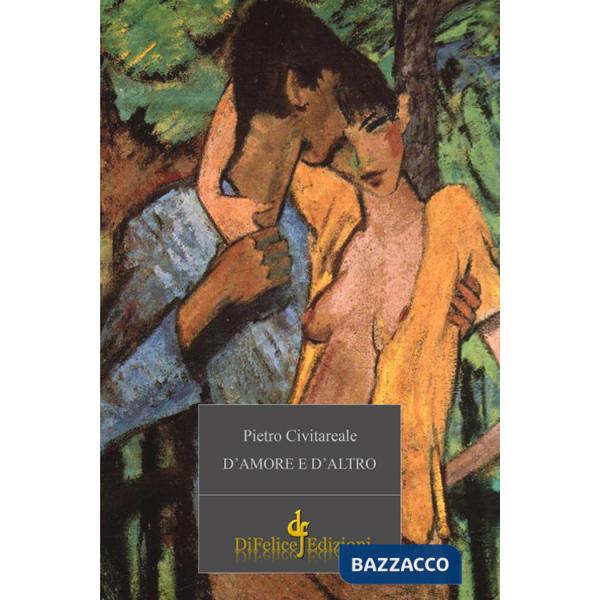 D'amore e d'altro