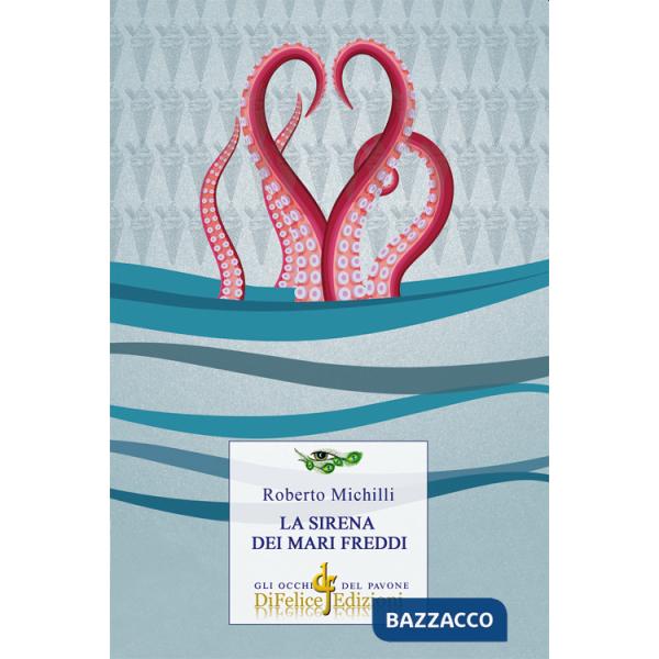 Sirena dei mari freddi (La)