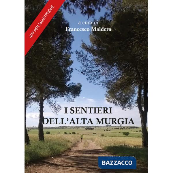 Sentieri dell'Alta Murgia