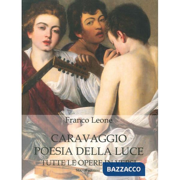 Caravaggio poesia della luce