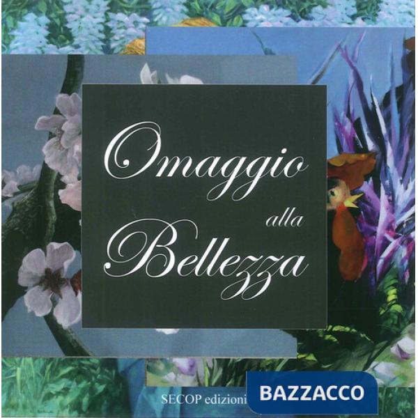 Omaggio alla bellezza