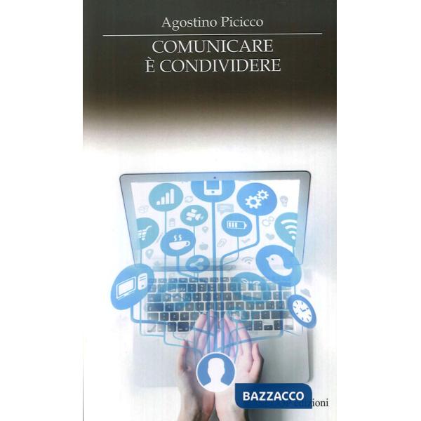 Comunicare e condividere