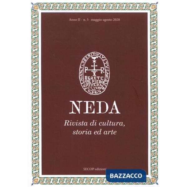 Neda. Rivista di cultura, storia ed arte (2020). Vol. 5: Maggio-agosto