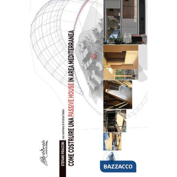 Come costruire una passive house in area mediterranea