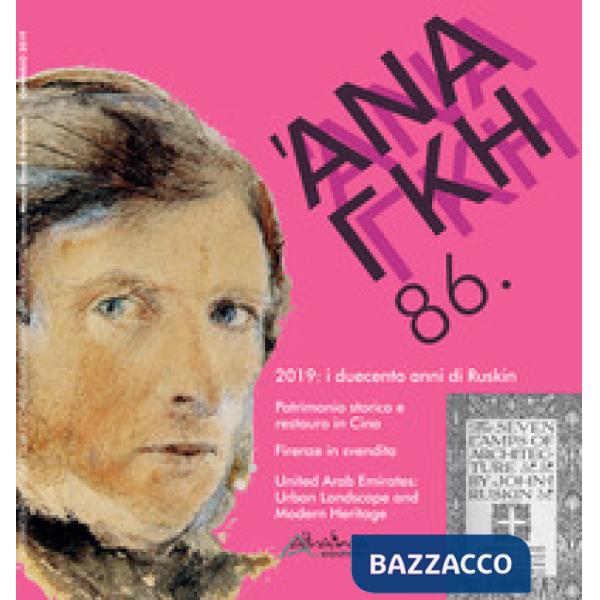 'Ananke. Quadrimestrale di cultura, storia e tecniche della conservazione per il