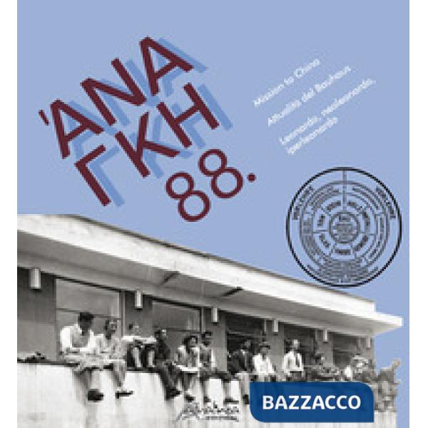 'Ananke. Quadrimestrale di cultura, storia e tecniche della conservazione per il