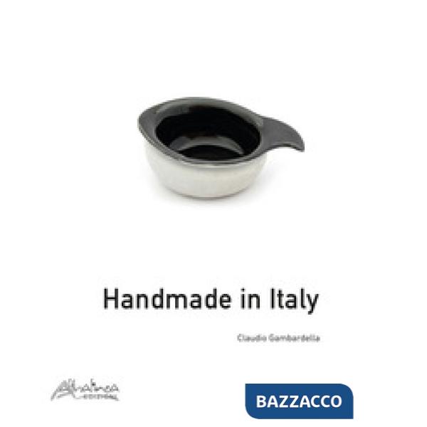 Handmade in Italy. Ediz. illustrata