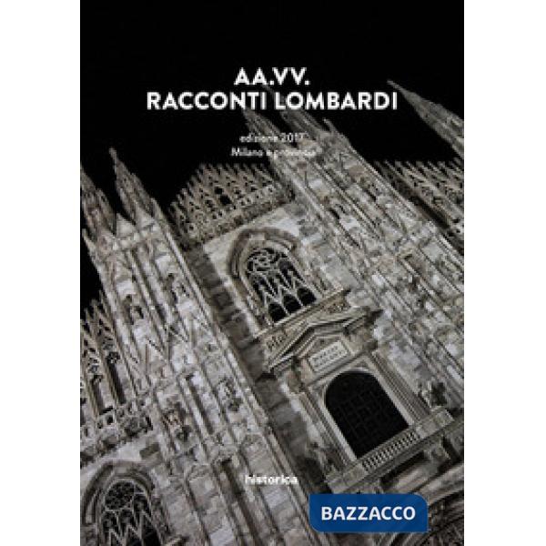 Racconti lombardi. Milano e provincia