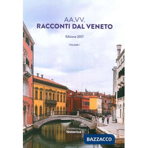 Racconti dal Veneto. Vol. 1