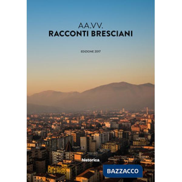Racconti bresciani 2017