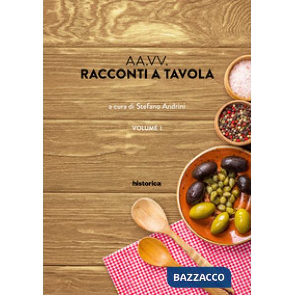 Racconti a tavola. Vol. 1