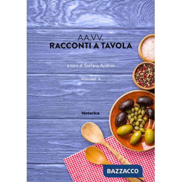 Racconti a tavola. Vol. 2