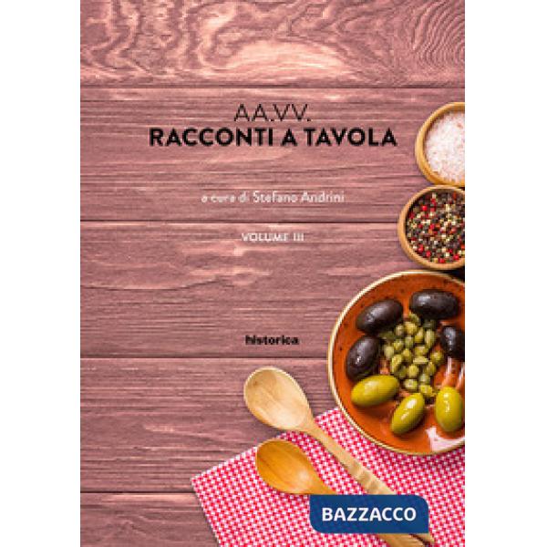 Racconti a tavola. Vol. 3