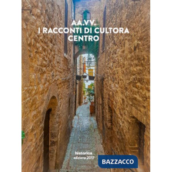 Racconti di Cultora. Centro (I)