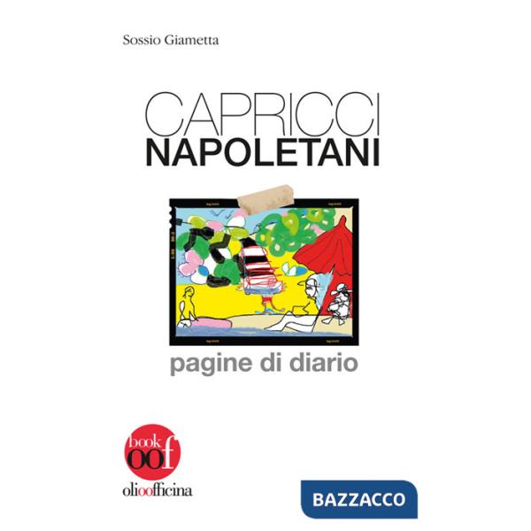 Capricci napoletani. Pagine di diario