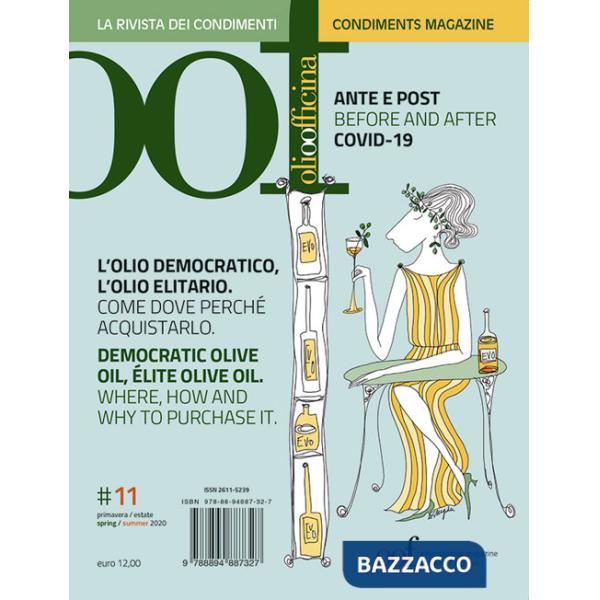 OOF international magazine (2020). Ediz. bilingue. Vol. 11: L' olio democratico, l'olio elitario. Come, dove, perché acquistarlo